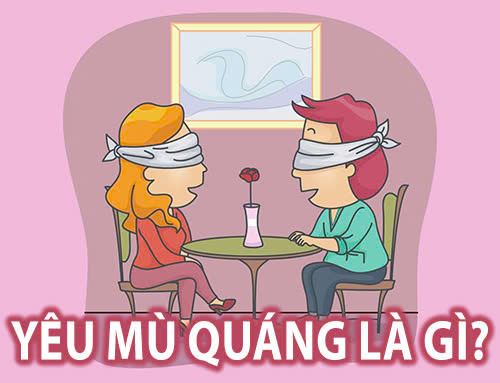yêu mù quáng là gì?